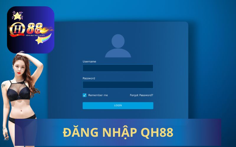 ĐĂNG NHẬP QH88